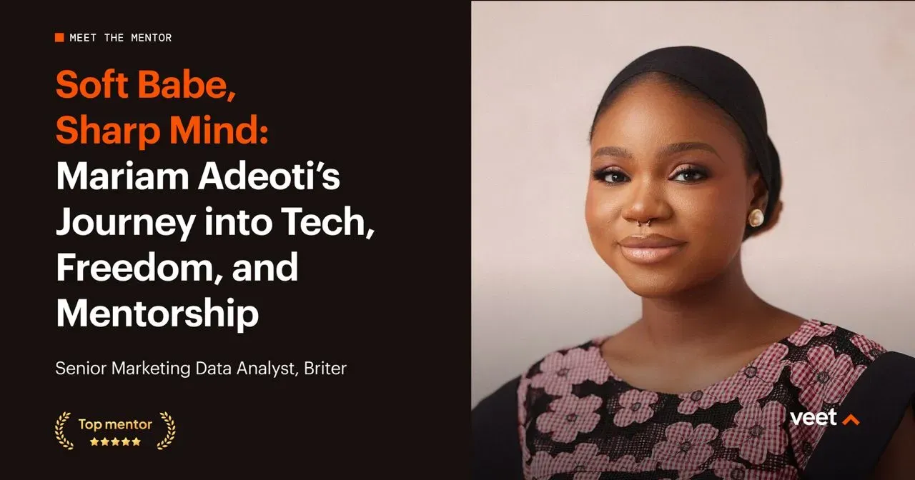 Soft Babe, Sharp Mind: Mariam Adeoti’s Journey into Tech, Freedom, and Mentorship